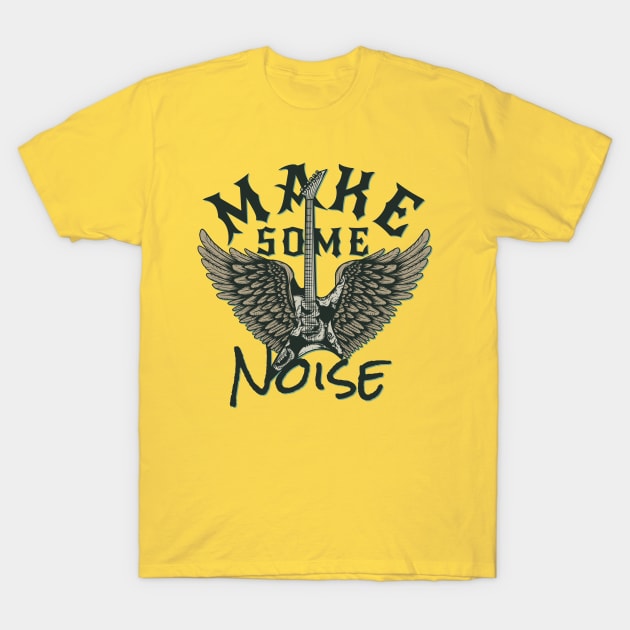 Make Some Noise T-Shirt by Verboten